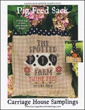 Pig Feed Sack Cross Stitch Pattern by Carriage House Samplings - Premium Pattern, Cross Stitch from Carriage House Samplings - Just $12! Shop now at Crossed Hearts Needlework & Design