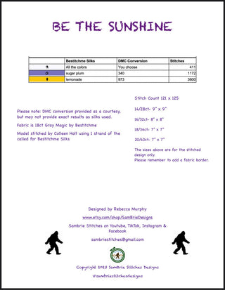 Stitch count, fabric color, style, and size, and thread requirements for Be the Sunshine Cross Stitch Pattern by SamBrie Stitches Designs