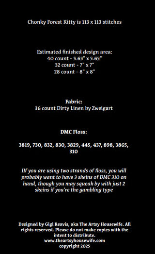 Text detailing cross stitch design information on a black background for Chonky Forest Kitty by The Artsy Housewife.