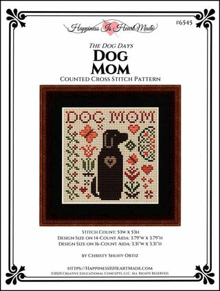 Image of Dog Mom: The Dog Days Counted Cross Stitch Pattern by Happiness Is HeartMade. 