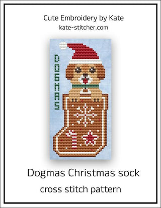 Dogmas Christmas Sock cross stitch pattern featuring a gingerbread-style dog wearing a Santa hat, with candy cane and star holiday motifs.
