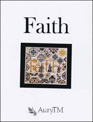 Faith Cross Stitch Pattern by AuryTM - Premium Pattern, Cross Stitch from AuryTM - Just $20! Shop now at Crossed Hearts Needlework & Design