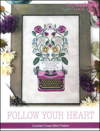 Follow Your Heart Cross Stitch Pattern by Tiny Modernist *NEW* - Premium Pattern, Cross Stitch from Tiny Modernist - Just $12! Shop now at Crossed Hearts Needlework & Design