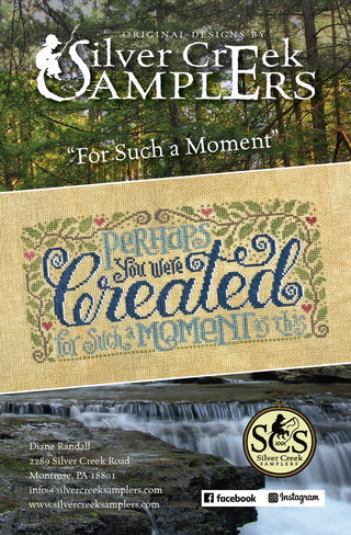 For Such a Moment cross stitch pattern by Silver Creek Samplers featuring Esther 4:14 inspired scripture wording with elegant script lettering and floral accents.