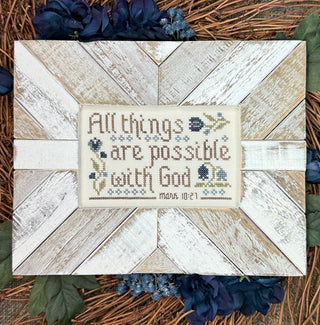 All Things Are Possible | Cross Stitch Pattern by My Big Toe Designs