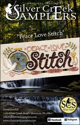 Peace Love Stitch Cross Stitch Pattern by Silver Creek Samplers