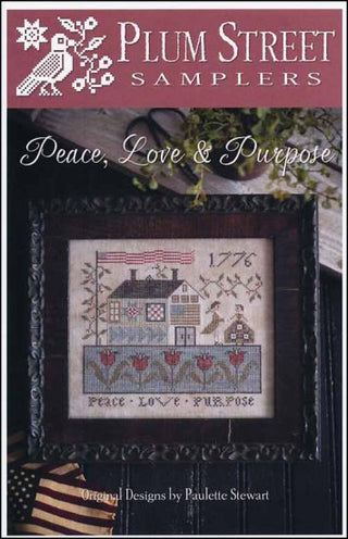 Inspirational message capturing the hope of the colonials in 1776 - Peace, Love, Purpose.