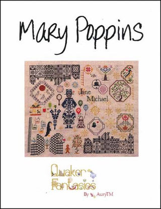 Mary Poppins: Quaker Fantasies Cross Stitch Pattern by AuryTM - Premium Pattern, Cross Stitch from AuryTM - Just $26! Shop now at Crossed Hearts Needlework & Design