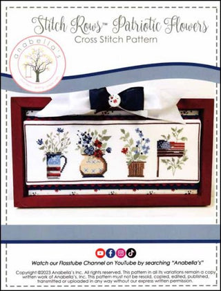 Stitch Rows: Patriotic Flowers Cross Stitch Pattern by Anabella's - Premium Pattern, Cross Stitch from Anabella's - Just $9! Shop now at Crossed Hearts Needlework & Design