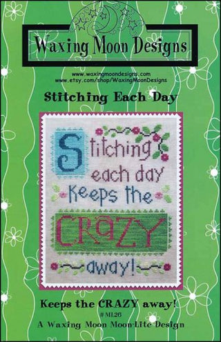 Stitching Each Day Cross Stitch Pattern by Waxing Moon Designs.