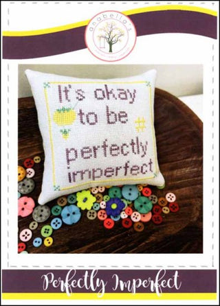 Perfectly Imperfect Cross Stitch Pattern by Anabella's - Premium Pattern, Cross Stitch from Anabella's - Just $6! Shop now at Crossed Hearts Needlework & Design