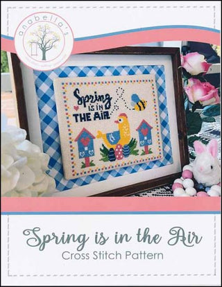 Spring is in the Air Cross Stitch Pattern by Anabella's - Premium Pattern, Cross Stitch from Anabella's - Just $10! Shop now at Crossed Hearts Needlework & Design